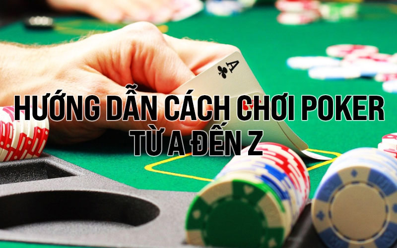 Đôi điều về Poker