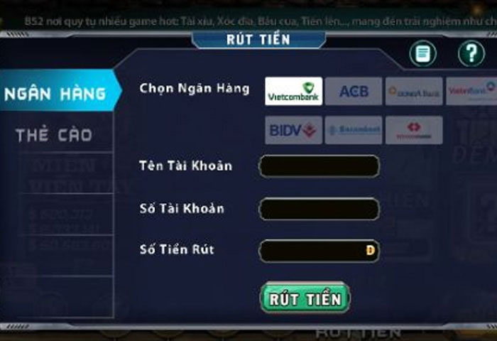 Hướng dẫn rút tiền cổng game B52